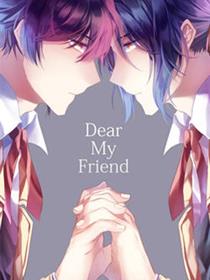 Dear My Friend