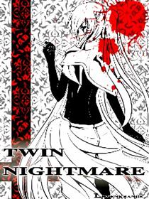 TWIN NIGHTMARE